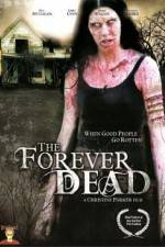 Watch Forever Dead 0123movies