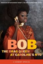 Watch Bob the Drag Queen: Live at Caroline\'s (TV Special 2020) 0123movies