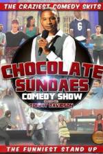 Watch The Chocolate Sundaes Comedy Show 0123movies