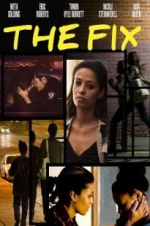 Watch The Fix 0123movies