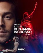 This Is Benjamin Ingrosso Part 2 0123movies