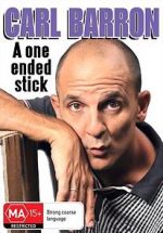 Watch Carl Barron: A One Ended Stick 0123movies