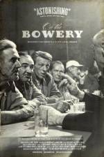 Watch On the Bowery 0123movies