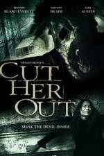 Watch Cut Her Out 0123movies