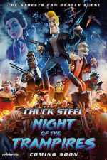 Watch Chuck Steel: Night of the Trampires 0123movies