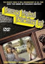 Watch Heavy Metal Parking Lot 0123movies