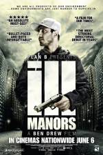 Watch Ill Manors 0123movies