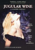 Watch Jugular Wine: A Vampire Odyssey 0123movies