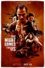 Watch The Night Comes for Us 0123movies