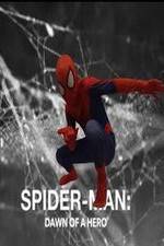 Watch Spider-Man: Dawn of a Hero 0123movies