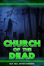 Watch Church of the Dead 0123movies