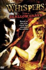 Watch Whispers from a Shallow Grave 0123movies