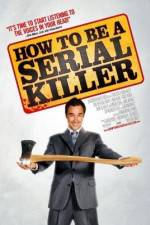 Watch How to Be a Serial Killer 0123movies