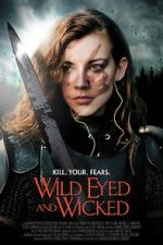 Watch Wild Eyed and Wicked 0123movies