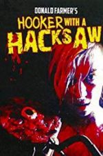 Watch Hooker with a Hacksaw 0123movies