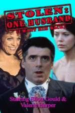 Watch Stolen: One Husband 0123movies