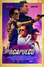 Watch Welcome to Acapulco 0123movies