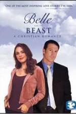 Watch Belle and the Beast A Christian Romance 0123movies