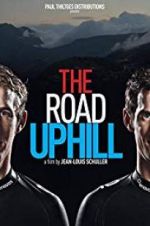 Watch The Road Uphill 0123movies
