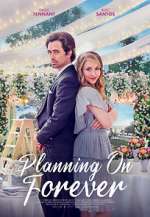 Watch Planning on Forever 0123movies