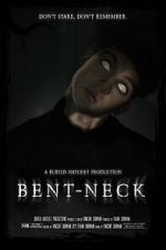 Watch Bent Neck (Short 2020) 0123movies