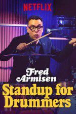 Watch Fred Armisen: Standup For Drummers 0123movies