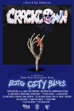 Watch Crackdown Big City Blues 0123movies