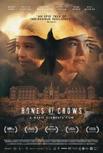 Watch Bones of Crows 0123movies