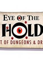 Watch Eye of the Beholder: The Art of Dungeons & Dragons 0123movies