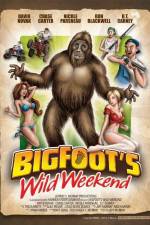 Watch Bigfoot's Wild Weekend 0123movies