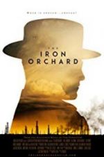 Watch The Iron Orchard 0123movies