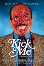 Watch Kick Me 0123movies