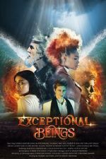 Watch Exceptional Beings 0123movies