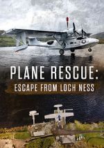 Watch Escape from Loch Ness: Plane Rescue 0123movies