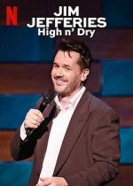 Watch Jim Jefferies: High n\' Dry (TV Special 2023) 0123movies