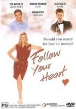 Watch Follow Your Heart 0123movies