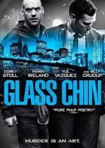 Watch Glass Chin 0123movies