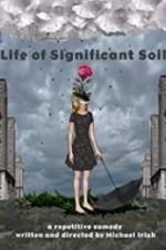Watch Life of Significant Soil 0123movies