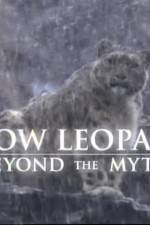 Watch Snow Leopard- Beyond the Myth 0123movies