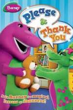 Watch Barney: Please And Thank You 0123movies