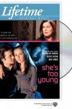 Watch She's Too Young 0123movies