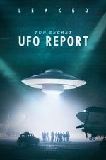 Watch Leaked: Top Secret UFO Report 0123movies