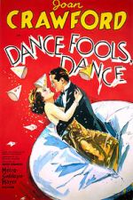 Watch Dance, Fools, Dance 0123movies