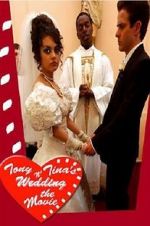 Watch Tony & Tina\'s Wedding 0123movies