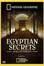 Watch National Geographic - Egyptian Secrets of the Afterlife 0123movies