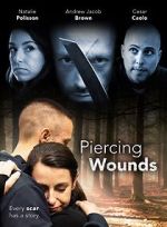 Watch Piercing Wounds 0123movies