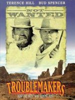Watch Troublemakers 0123movies
