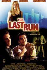 Watch The Last Run 0123movies