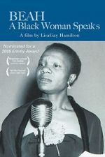 Watch Beah: A Black Woman Speaks 0123movies