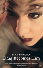 Watch Jinkx Monsoon: Drag Becomes Him 0123movies